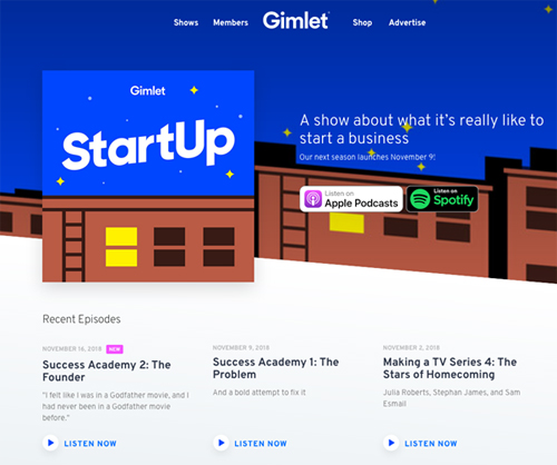 Gimlet Mediaのポッドキャストコンテンツ『StartUp』(Gimlet MediaのWebサイトより)http://www.gimletmedia.com/startup/