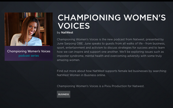 NatWestのポッドキャストチャンネル「Championing Women’s Voice」https://play.acast.com/s/natwestwib