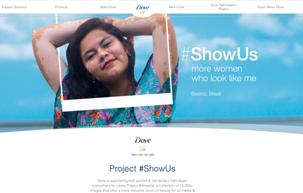 出典:DoveのWebサイト「レプリゼンテーション」を追求するブランドとして、Doveは先駆者的存在https://www.dove.com/us/en/stories/campaigns/showus.html