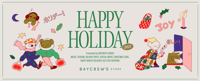 BAYCREW'S STORE HAPPY HOLIDAY2021